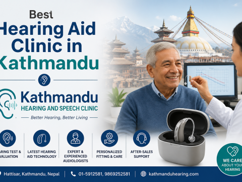 Best Hearing Aid Clinic in Kathmandu – Kathmandu Hearing and Speech Clinic